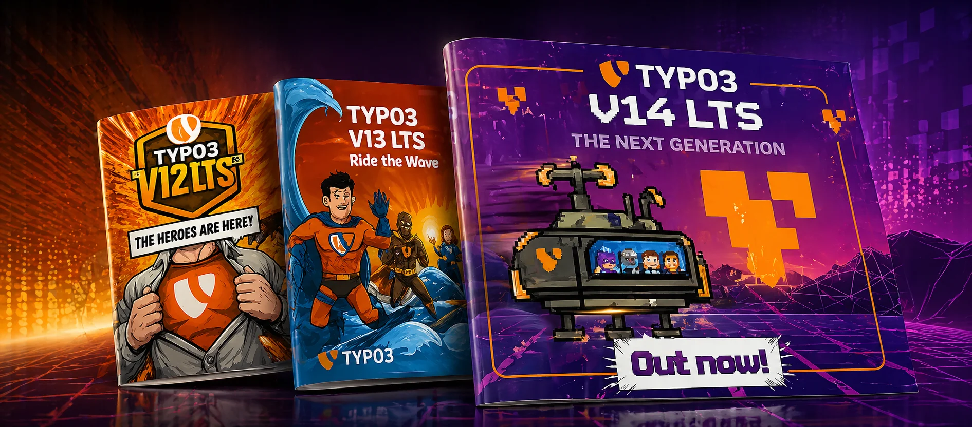 Drei TYPO3-Versionen im Superhelden-Design: TYPO3 v12 LTS mit dem superheroischen Maskottchen, das „The Heroes are Here“ zeigt, v13 LTS mit Figur und Slogan „Ride the Wave“ sowie v14 LTS, „The Next Generation“ mit mechanischem Roboter-Maskottchen, aktuell verfügbar.